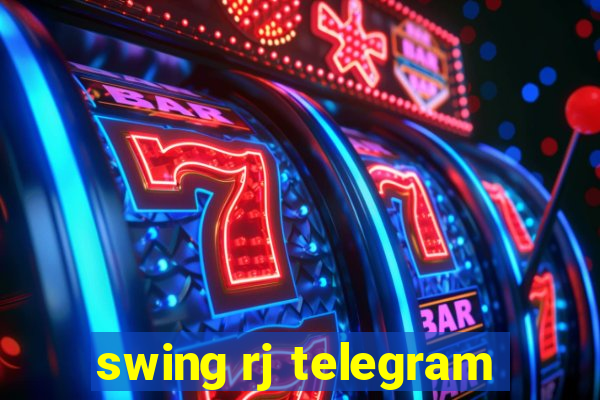 swing rj telegram